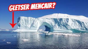 Gletser mencair akibat pemanasan global
