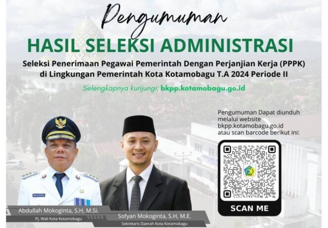 
Pemkot Kotamobagu Umumkan Hasil Seleksi Administrasi PPPK Tahap II Tahun 2024
