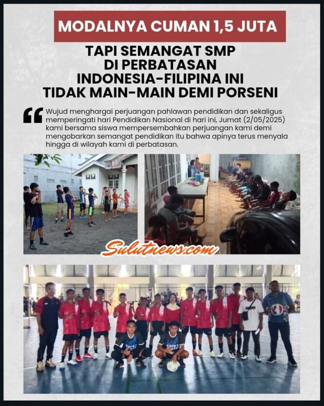 
Modal 1,5 Juta SMP di Perbatasan Indonesia-Filipina Nekat Ikut Porseni
