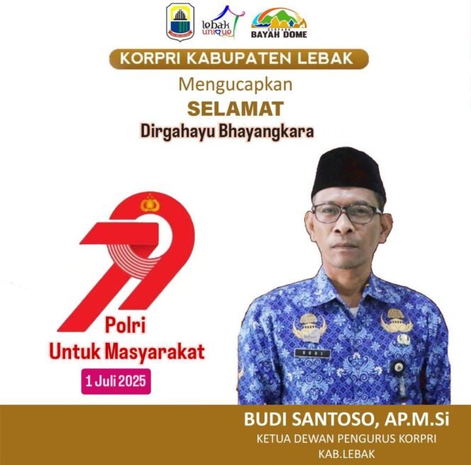 
Korpri Kabupaten Lebak Mengucapkan Selamat HUT Bhayangkara ke-79