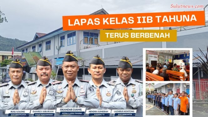 
Lapas Kelas IIB Tahuna Terus Berbenah 