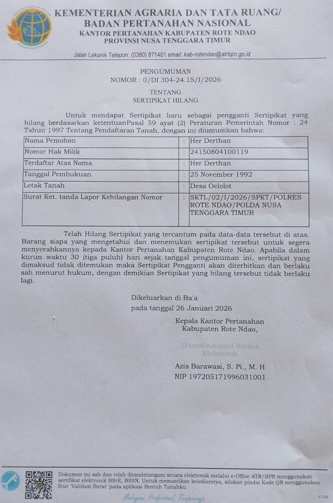 
PENGUMUMAN SERTIFIKAT HILANG: HER DETHAN OLEH KANTOR PERTANAHAN KABUPATEN ROTE NDAO PROVINSI NUSA TENGGARA TIMUR