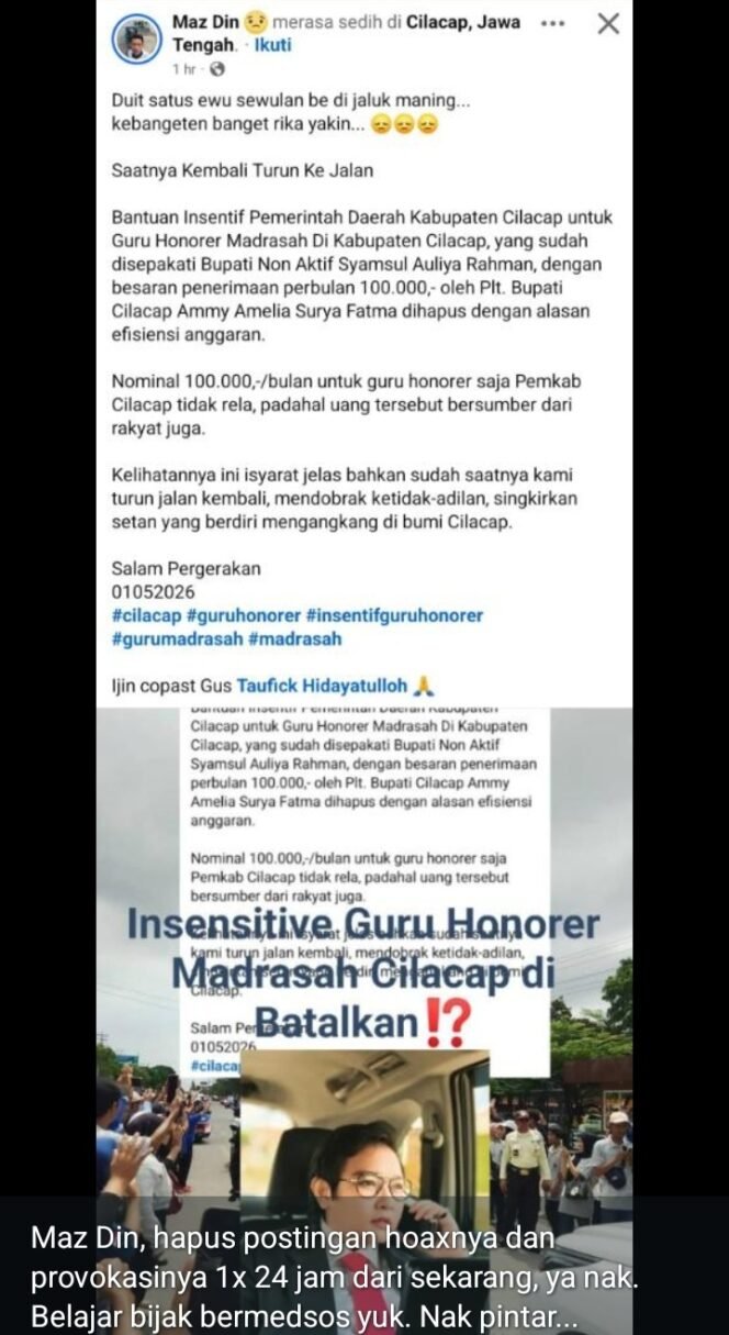 
HOAX Postingan Hoax Polemik Insentif Guru Honorer Madrasah Cilacap: Plt Bupati Cilacap Tegas