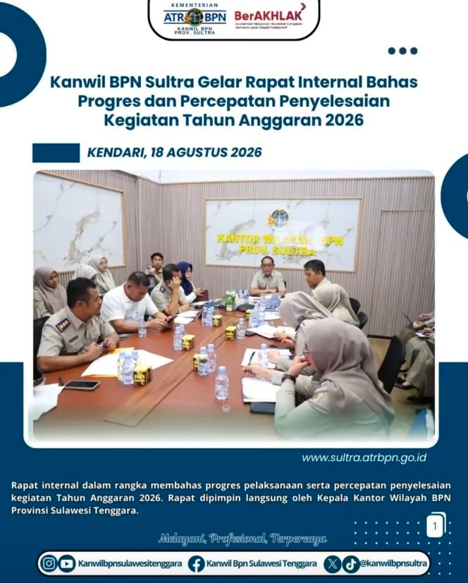 
Kakanwil BPN Sultra Pimpin Rapat Evaluasi Bahas Progres Pelaksanaan Dan Percepatan Kegiatan Tahun 2026