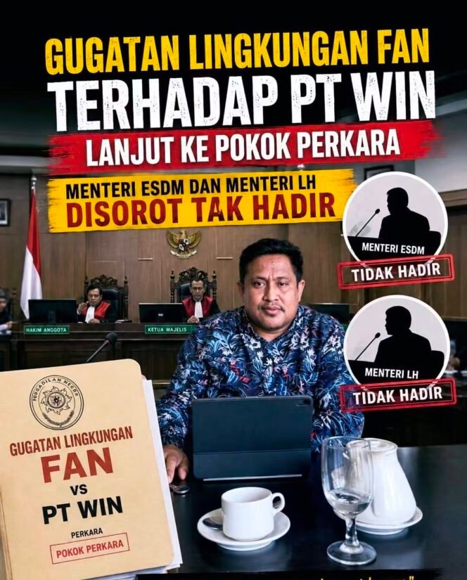 
Gugatan Lingkungan FAN terhadap PT WIN Berlanjut ke Pokok Perkara