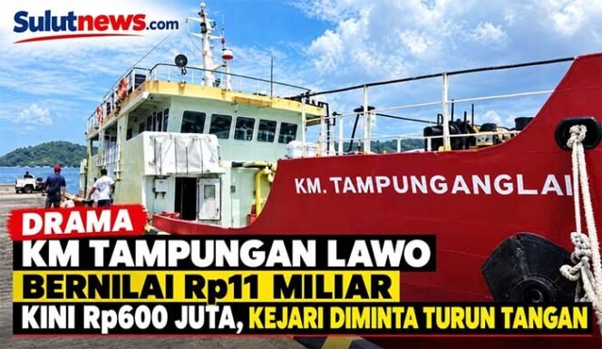 
Drama KM Tampungan Lawo Bernilai Rp11 Miliar Kini Rp600 Juta, Kejari Diminta Turun Tangan