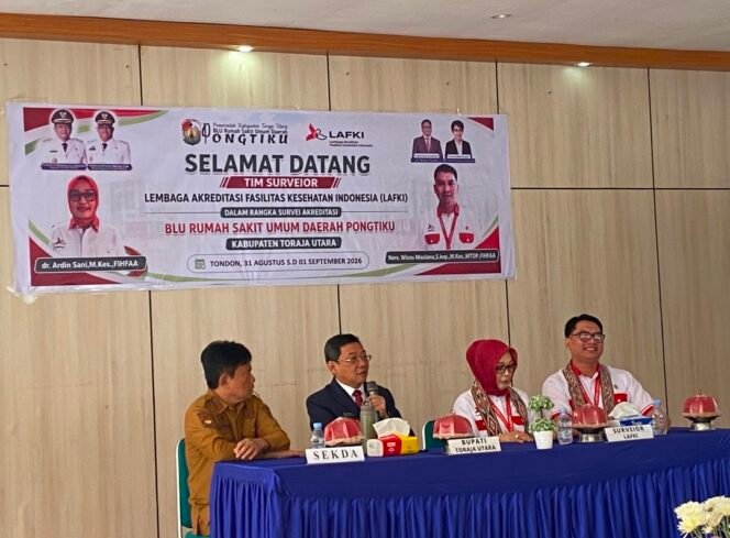 
Tim Surveior LAFKI Mulai Akreditasi BLU RSUD Pongtiku, Bupati Torut Tekankan Mutu Pelayanan