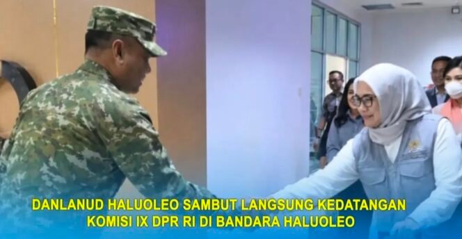 
Danlanud Haluoleo Sambut Komisi IX DPR RI di Bandara Haluoleo